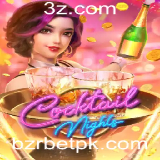 Explorando o Fascinante Mundo de CocktailNights com BZRBET